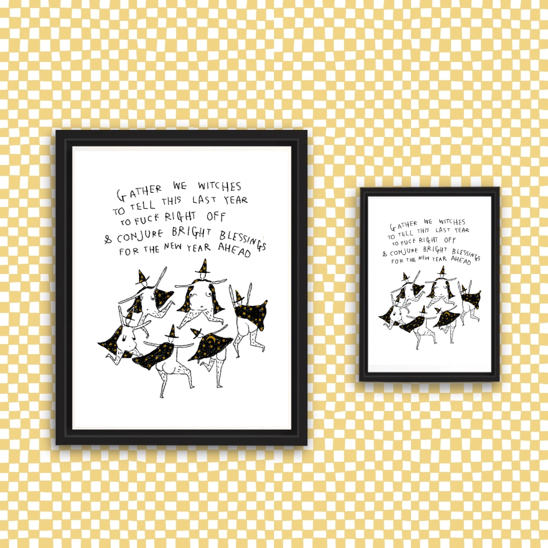 GATHER WE WITCHES Art Print