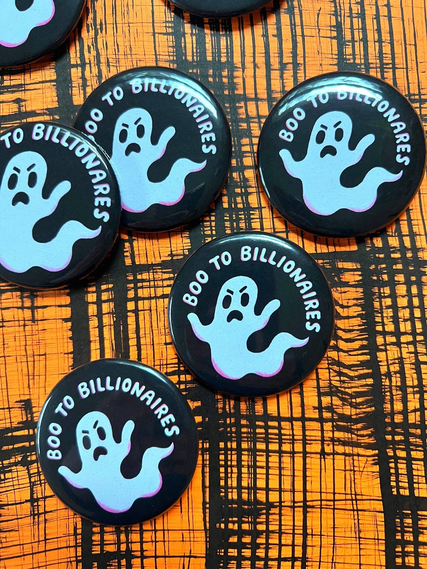 Boo To Billionaires Ghost 2 1/4" Pin Badge