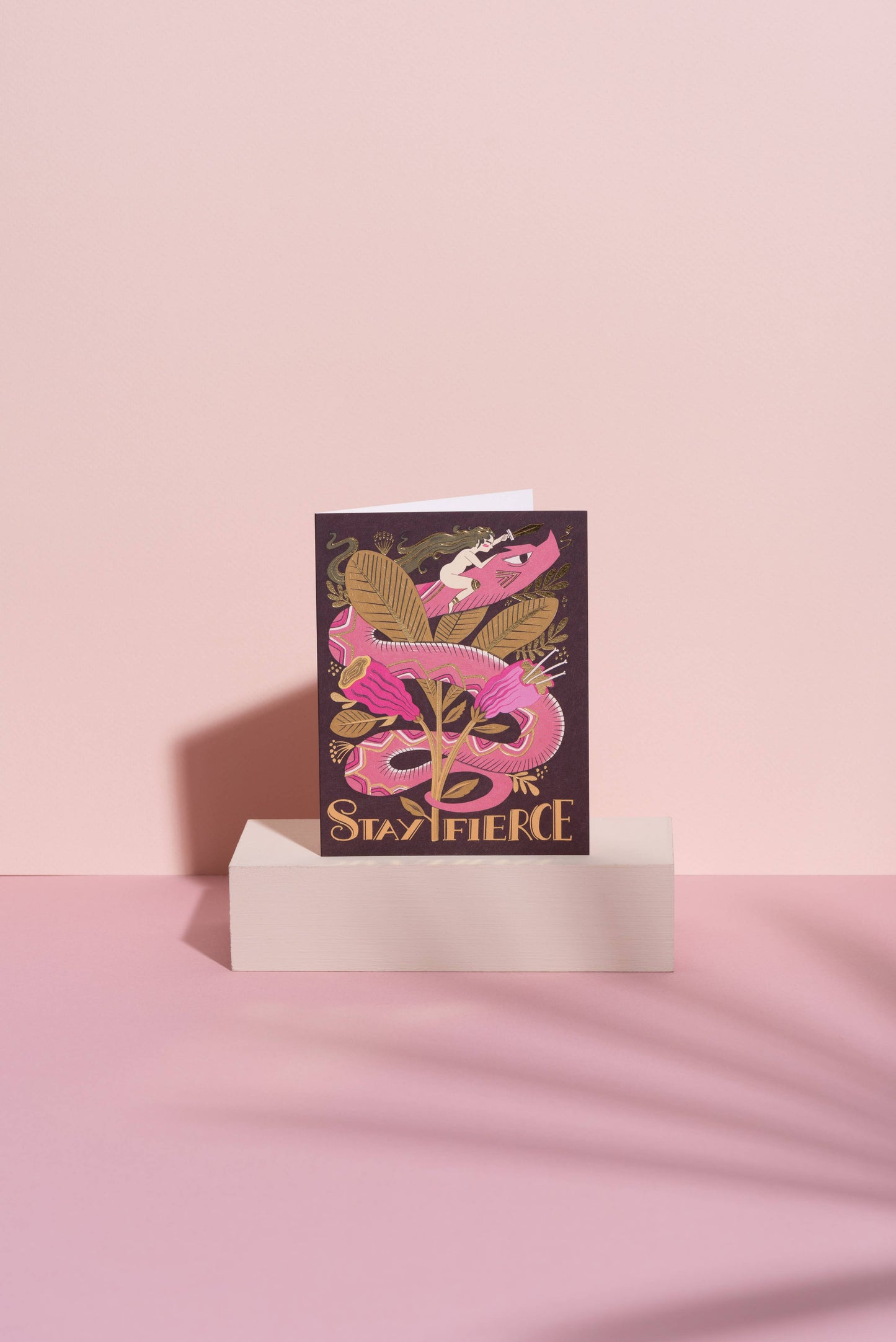 Stay Fierce Greeting Card