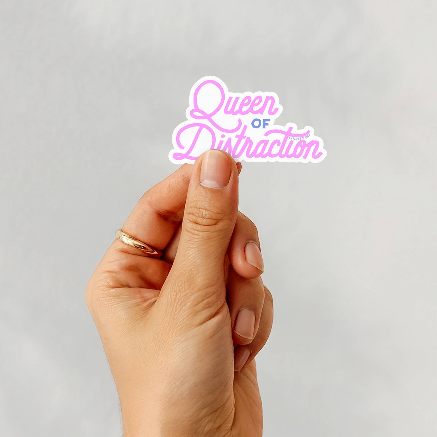 Queen of Distraction Sticker
