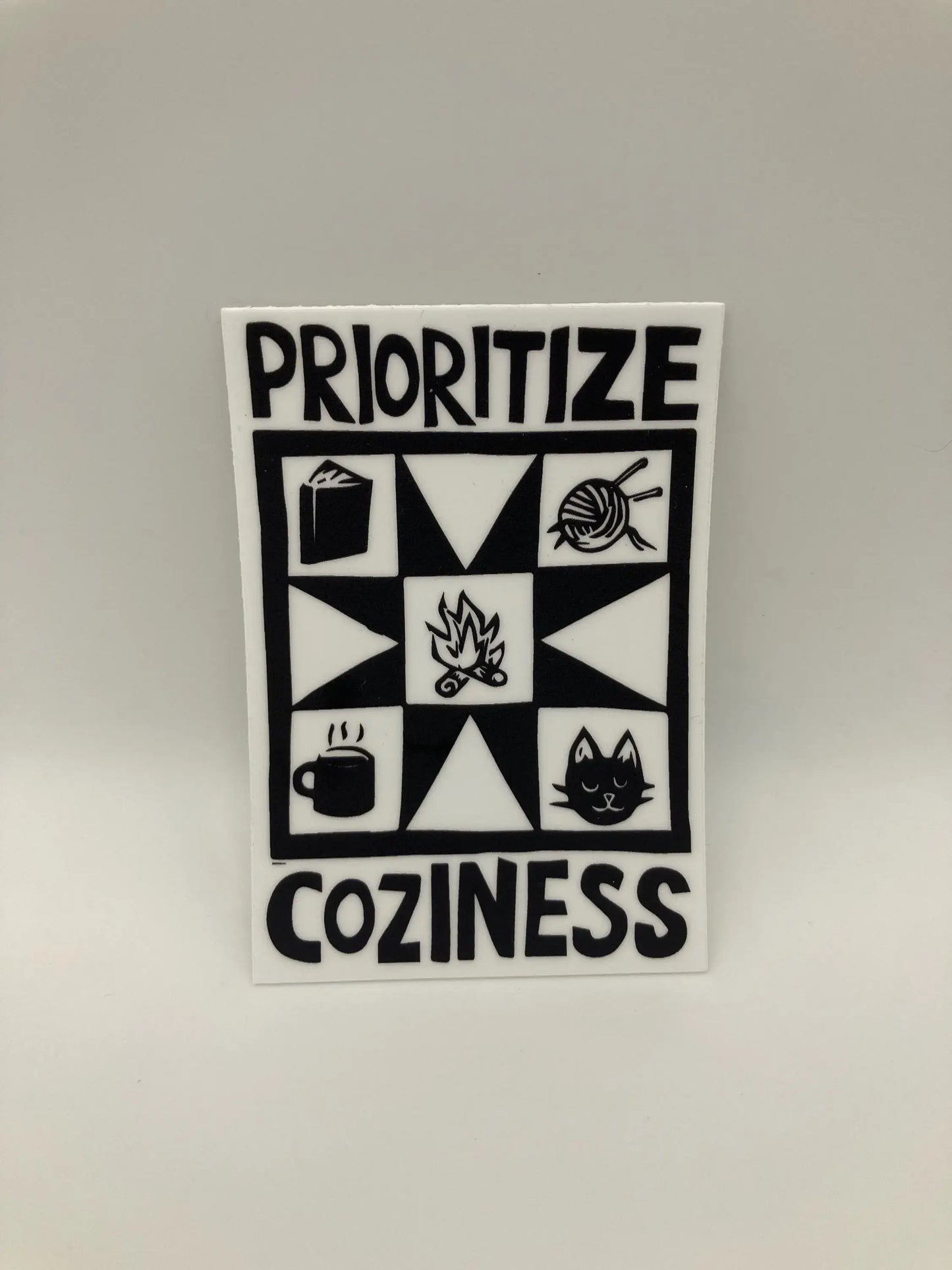 3" Vinyl Sticker - Prioritize Coziness